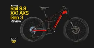 Trek Rail 9.9 XTR Gen 3 Review (2023) 14 Rail 9.9 XX1 AXS Gen 3 review